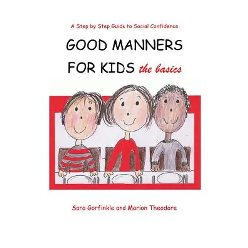 Good Manners for Kids - the Basics