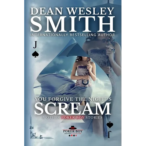 You Forgive the Night's Scream