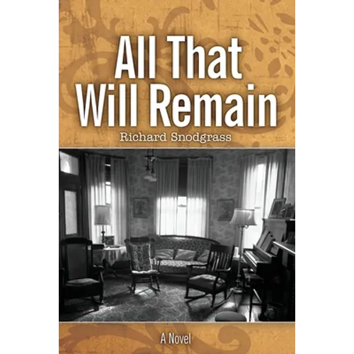 All That Will Remain