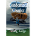 Condemned Courier