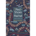 Red Shoes for Rachel: Three Novellas