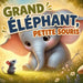 Grand éléphant, petite souris: An English-French Bilingual Rhyming Picture Storybook for Little Readers