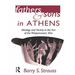 Fathers and Sons in Athens: Ideology and Society in the Era of the Peloponnesian War