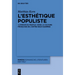 L'esthétique populiste