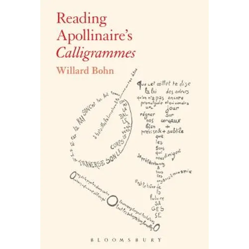 Reading Apollinaire's Calligrammes