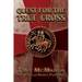 Quest for the True Cross: The Templar Series: Part One
