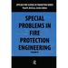 Special Problems in Fire Protection Engineering