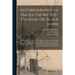 Autobiography of Ma-ka-tai-me-she-kia-kiak, or, Black Hawk: Embracing the Traditions of His Nation, Various Wars in Which He Has Been Engaged, and His