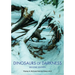 Dinosaurs of Darkness: In Search of the Lost Polar World