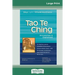 Tao Te Ching: Annotated & Explained (16pt Large Print Edition)