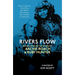 Rivers Flow