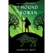 The Hound of Rowan: Book One of The Tapestry