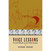 Voice Lessons: French Mélodie in the Belle Epoque