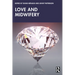 Love and Midwifery
