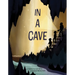 In a Cave