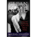 Clean Slate: 9 Secrets To Getting a Job, Even With A Felony