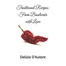 Traditional Recipes: From Basilicata with Love