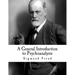 A General Introduction to Psychoanalysis: Sigmund Freud