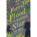 A Forest, a Flood, and an Unlikely Star: The Rwendigo Tales Book Three