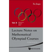 Lecture Notes on Mathematical Olympiad Courses: For Junior Section - Volume 1