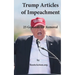 Trump Articles of Impeachment: 25 Grounds for Removal