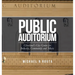 Public Auditorium: Cleveland's City Center for Industry, Community and Music