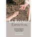 La Batalla Espiritual: Lecciones de Liberacion de Cautividad Espiritual a Libertad en Cristo