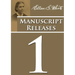 Manuscript Releases Volume 1: Portions of Daniel and Revelation explained, 1844 made simple, last day events quotes, adventist home counsels and more