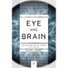 Eye and Brain: The Psychology of Seeing - Fifth Edition