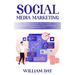 Social Media Marketing: Building a Strong Online Business Presence (How I Outsmarted the Algorithm and Gained Millions of Followers in Record Time)