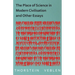 The Place of Science in Modern Civilisation and Other Essays