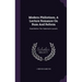 Modern Philistines, A Lecture Romance On Rum And Reform: Read Before The Tabernacle Lyceum