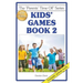 Kids' Games Book 2