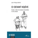 Ci-devant Kojève: Essais, notes et analyses bavardées à son propos