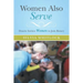Women Also Serve: Duarte Invites Women to Join Rotary
