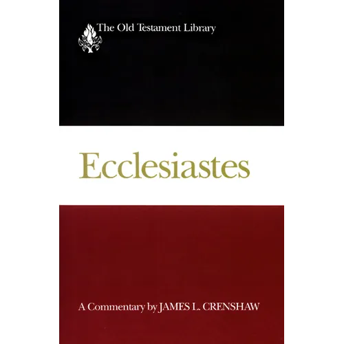 Ecclesiastes: A Commentary