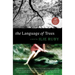 The Language of Trees