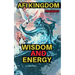 Wisdom and Energy