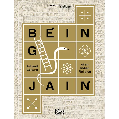 Being Jain: Art and Culture of an Indian Religion