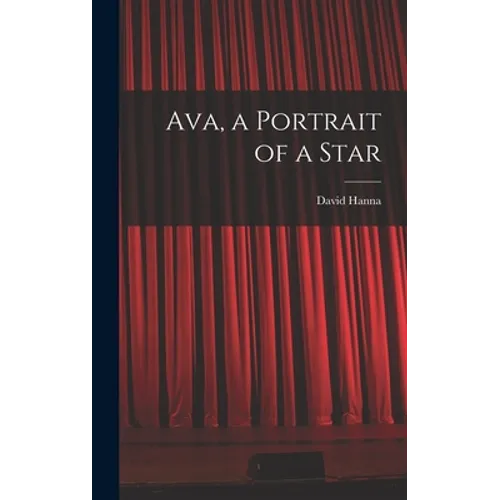 Ava, a Portrait of a Star