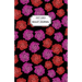 Roses Dot Grid Bullet Journal: Dot Grid Bullet Journal Notebook - Bullet Planner, Dot Journal, Dotted Paper for Writing Diary, Notes, Sketching - Per