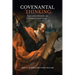 Covenantal Thinking: Essays on the Philosophy and Theology of David Novak