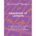 Handbook of Layouts: A Comprehensive Guide To Lenormand Layouts From Easy to Grand Tableau