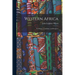 Western Africa: Its History, Condition, and Prospects