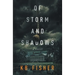 Of Storm and Shadows