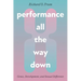 Performance All the Way Down: Genes, Development, and Sexual Difference