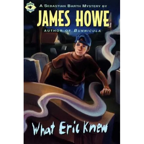 What Eric Knew