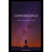 Convergence: A Between the Worlds Novel