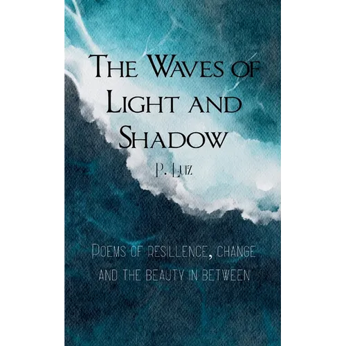 Waves of Light and Shadow