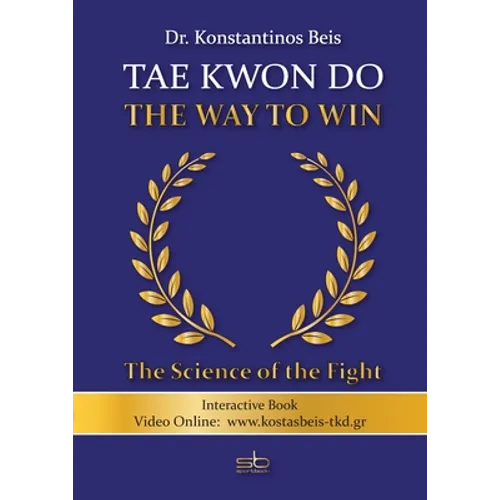 Tae Kwon Do - The Way to Win
